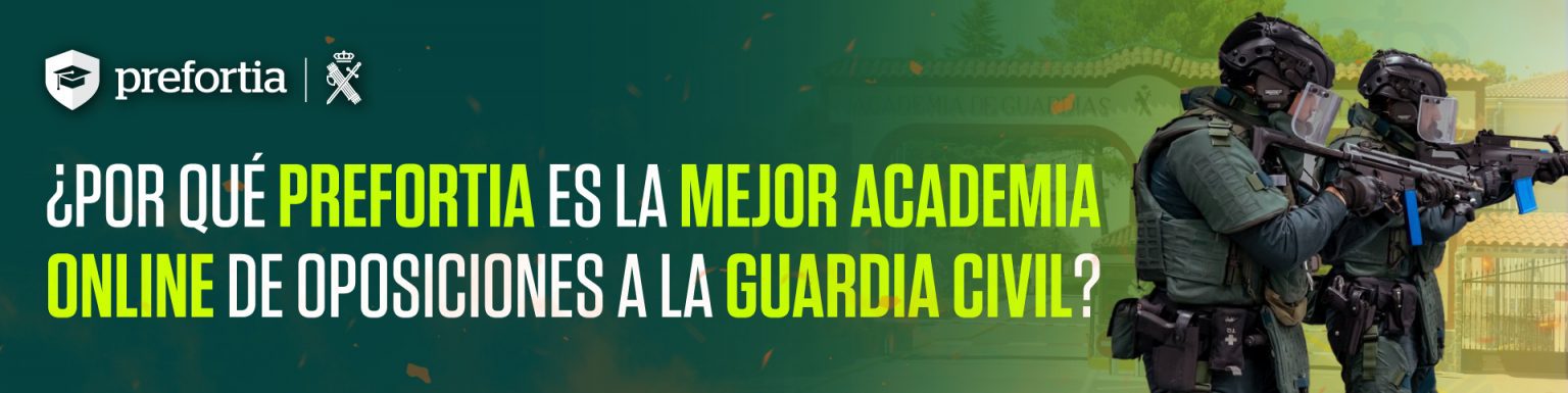 ¿Por qué Prefortia es la mejor academia online de oposiciones a la Guardia Civil?